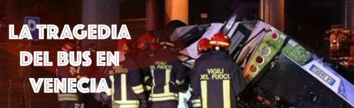 Tragedia del bus en Mestre, Venecia.