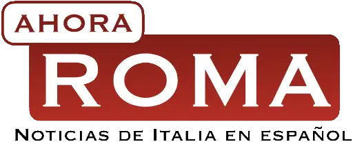 Ahora Roma - Noticias de Italia en español